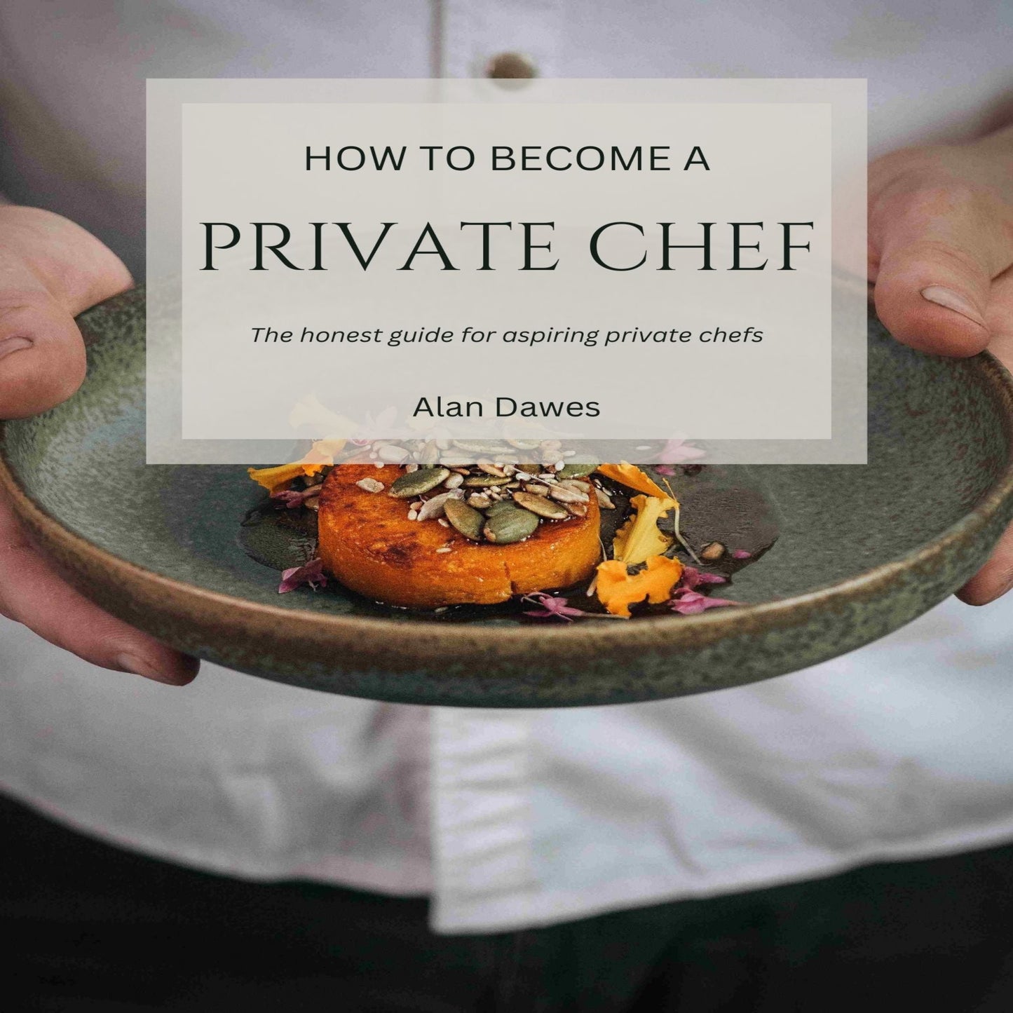 Become a Private Chef - E-book